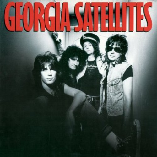 Georgia Satellites: Remastered [Import]
