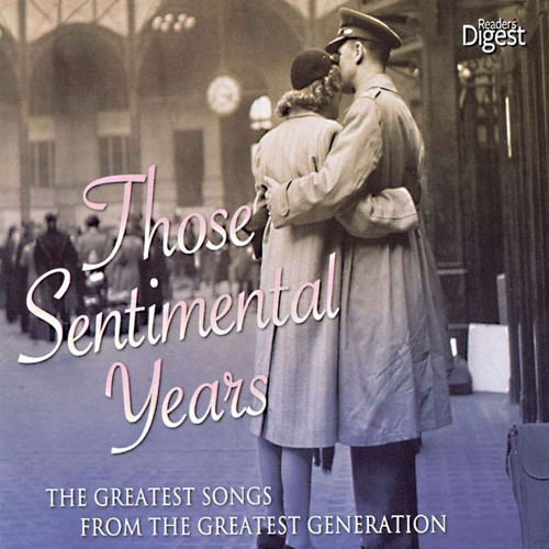Those Sentimental Years: Greatest Songs from / Various