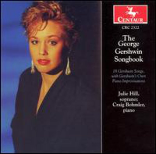 Julie Hill - George Gershwin Songbook