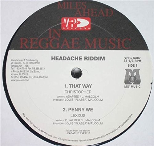 That Way - Headache Riddim Version