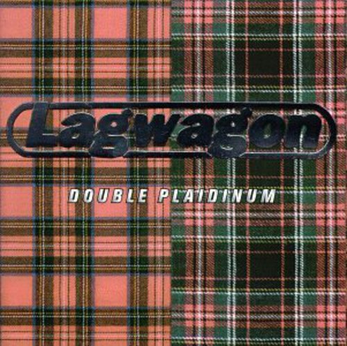 Lagwagon : Double Plaidinum