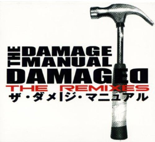 Damaged: The Remixes