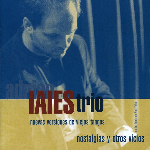 Nostalgias y Otros Vicios [Import]