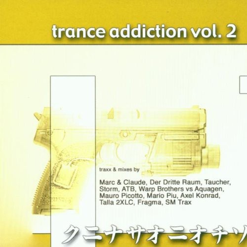 Trance Addiction, Vol. 2