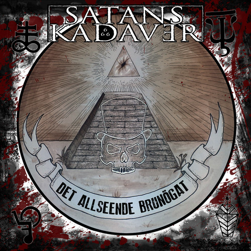 Satans Kadaver /  Det Allseende Brunogat