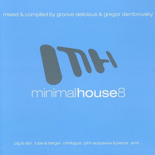 Minimal House 8 / Various