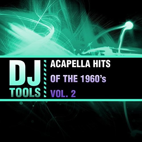 Acapella Hits Of The 1960's, Vol. 2