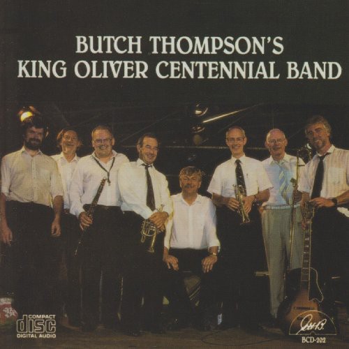Butch Thompson's King Oliver Centennial Band