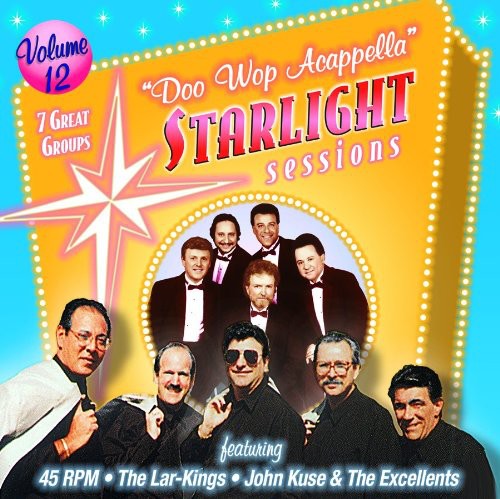 Doo Wop Acappella Starlight Sessions, Vol. 12