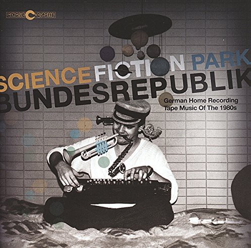 Science Fiction Park Bundesrepublik / Various
