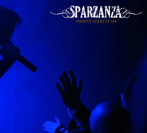 Sparzanza - Twenty Years Of Sin