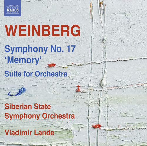 Mieczyslaw Weinberg: Symphony No. 17 Memory