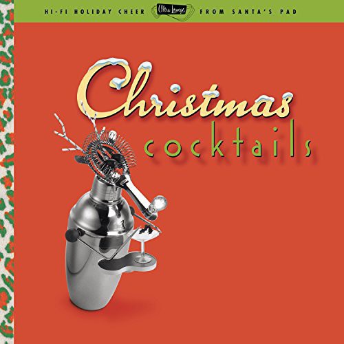 Ultra Lounge: Christmas Cocktails /  Various