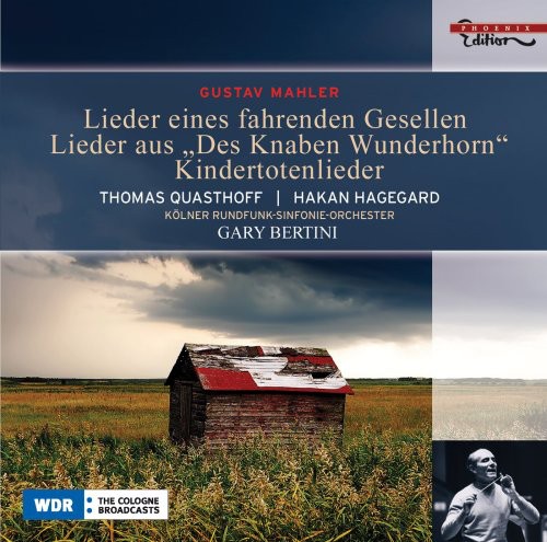 Lieder Eines Fahrende Gesellen /  Kindertotenlieder