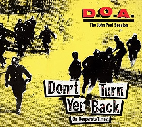 Don't Turn Yer Back (On Desperate Times)