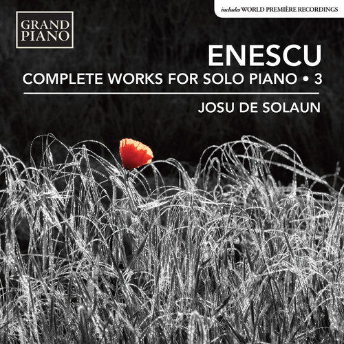 ENESCU: COMPLETE PIANO MUSIC 3