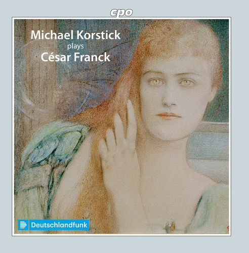 Michael Korstick Plays Cesar Franck