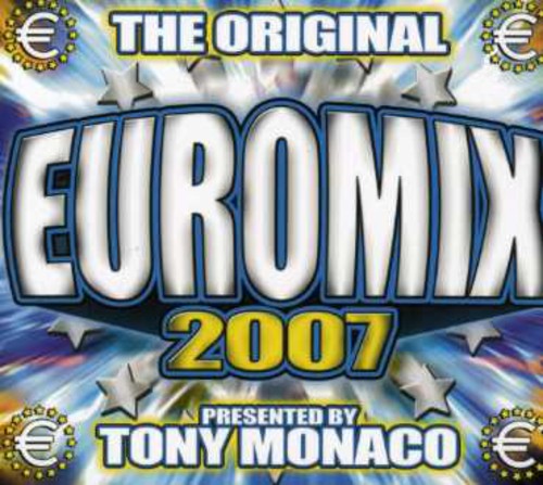 Euromix 2007 Pres. By Tony Monaco /  Various [Import]