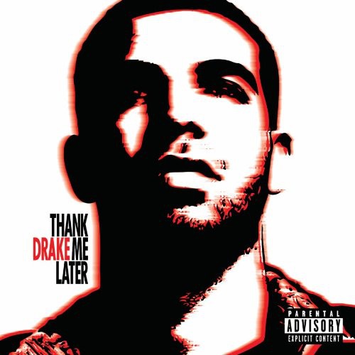Thank Me Later [Explicit Content]