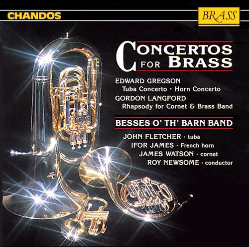 Besses O' Th' Barn Band - Concertos for Brass