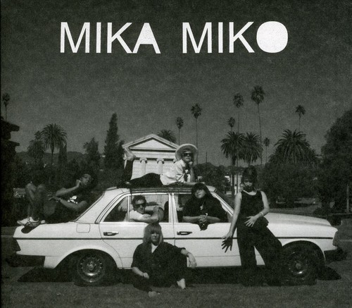Mika Miko - We Be Xuxa