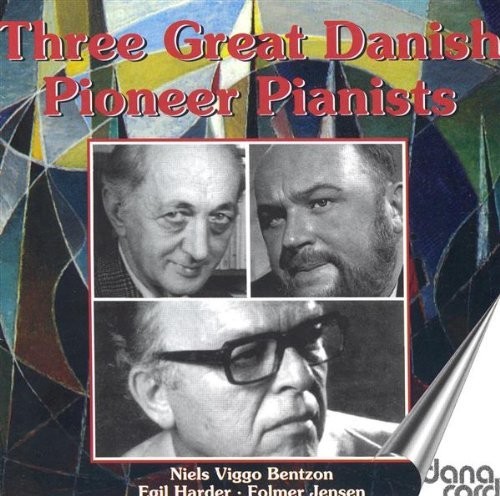 3 Great Danish Pioneer Pianist