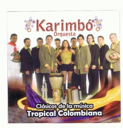 Clasicos de la Musica Tropical Colombiana