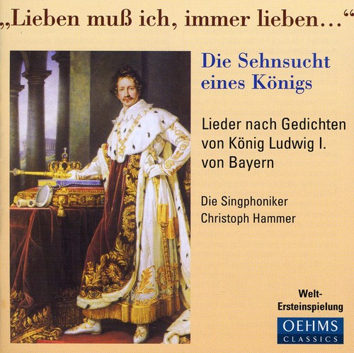 Songs For King Ludwig I Of Bav - Songs for King Ludwig I of Bavaria