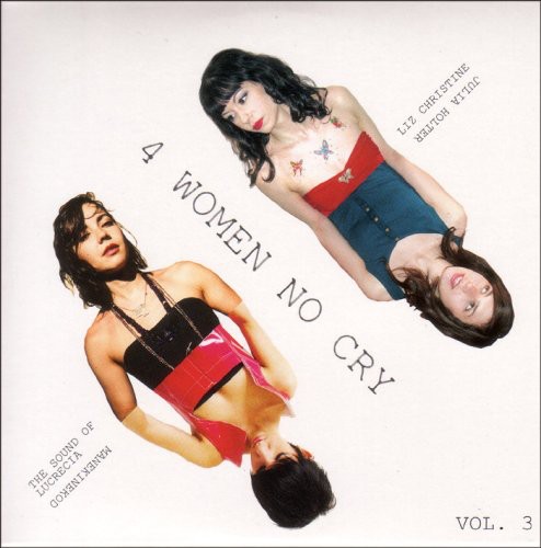4 Women No Cry, Vol. 3