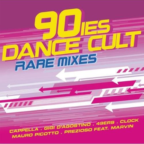 90Ies Dance Cult (Rare Mixes) / Various