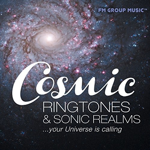 Cosmic Ringtones & Sonic Realms Your Universe is Calling