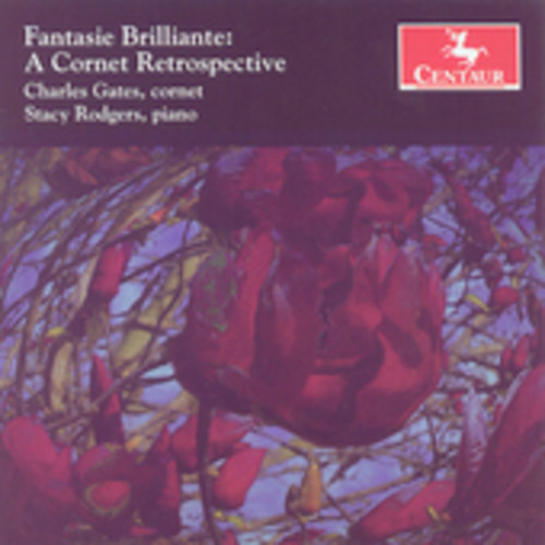 Fantasie Brilliante: A Cornet Retrospective