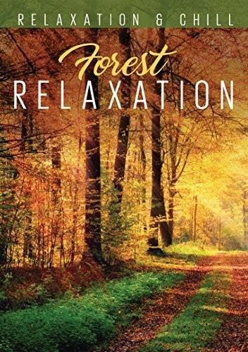 RELAX: FOREST RELAXATION