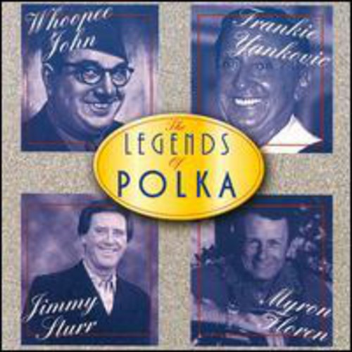 Legends Of Polka - Legends Of Polka