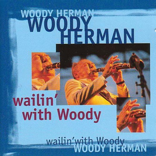 Wailin with Woody [Import]