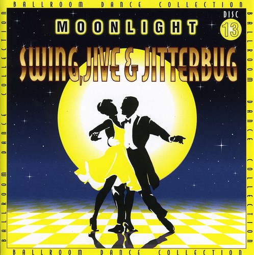 Swing, Jive and Jitterbug, Vol. 13 [Import]