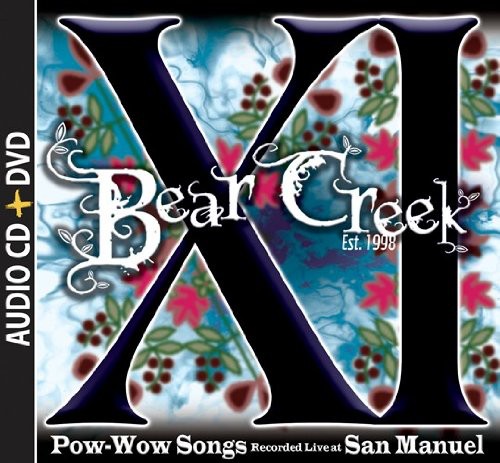 XI: POW-WOW SONGS RECORDED LIVE AT SAN MANUEL