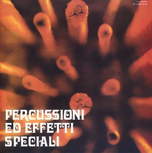 Percussioni Ed Effetti Special