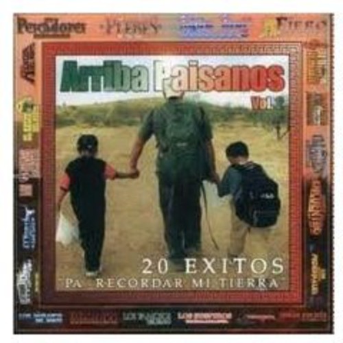 Arriba Paisanos: 20 Exitos