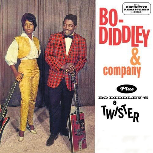 Bo Diddley & Company + Bo Diddley's A Twister