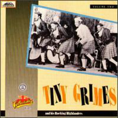 Tiny Grimes and His Rockin' Highlanders, Vol.2