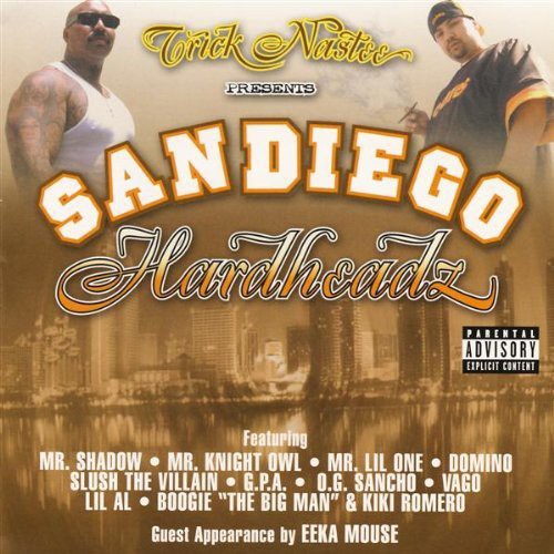 San Diego Hardheadz [Explicit Content]