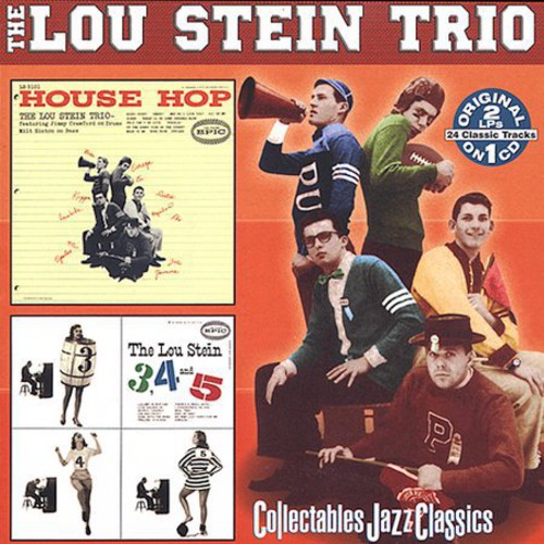House Hop/ The Lou Stein 3, 4 and 5