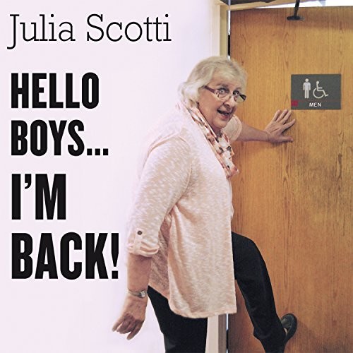 Hello Boys I'm Back