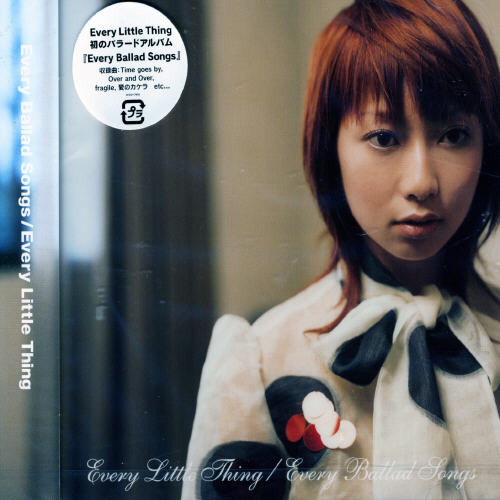 Every Little Thing - Every Ballad Songs