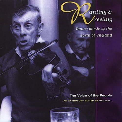 Ranting & Reeling / Various