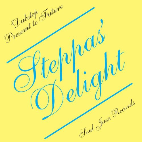 Steppa's Delight, Vol. 1