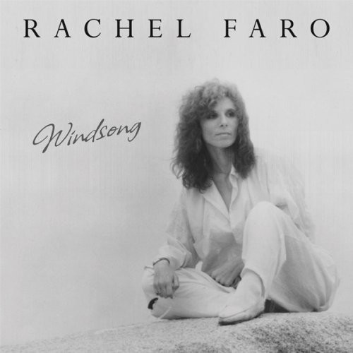 Rachel Faro - Windsong