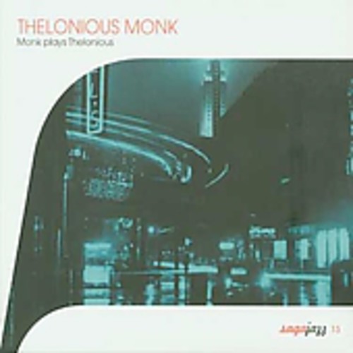 Monk Plays Thelonious