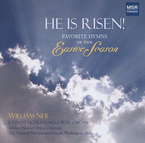 He Is Risen Favorite Hymns of the Easter Season